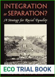 Integration or Separation?: A Strategy for Racial Equality