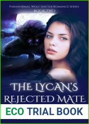 His Lycan Luna (The Lycan|s Rejected Mate #2)