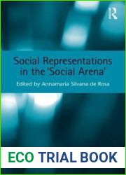 Social Representations in the ‘Social Arena| (Cultural Dynamics of Social Representation)