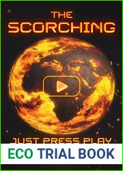 The Scorching: Just Press Play