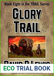 Glory Trail (the TRAIL series #8)