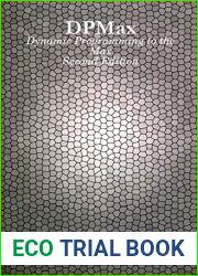 DPMax: Dynamic Programming to the Max