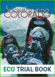 Snowshoeing Colorado