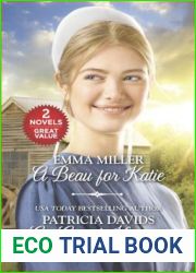 A Beau for Katie and An Amish Harvest: An Anthology