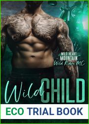 Wild Child (Wild Heart Mountain: Wild Rider|s MC, #10)