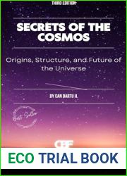 Secrets of the Cosmos: Origins, Structure, and Future of the Universe