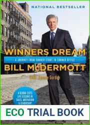 Winners Dream: A Journey from Corner Store to Corner Office