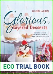 Glorious Layered Desserts