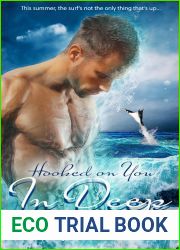In Deep (Hooked on You, #1)