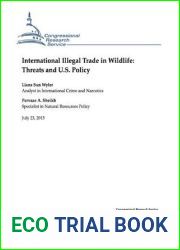 International Illegal Trade in Wildlife: Threats and U.S. Policy