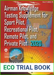Airman Knowledge Testing Supplement for Sport Pilot, Recreational Pilot, Remote Pilot, and Private Pilot