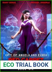 Red Carpets Scarlett Deeds (City of Angels and Elves Book 6)