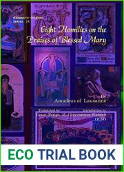 Eight Homilies on the Praises of Blessed Mary (Monastic Studies Series)