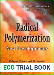 Radical Polymerization: New Developments