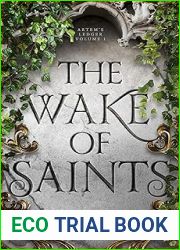 The Wake of Saints (Artem|s Ledger #1)