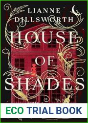 House of Shades