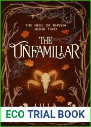 The Unfamiliar (The Reel of Rhysia Book 2)