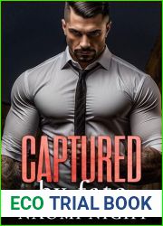 Captured By Fate: An Enemies to Lovers Captive Dark Romance (Evil Hearts Book 1)