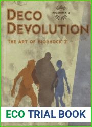 Deco Devolution: The Art of Bioshock 2
