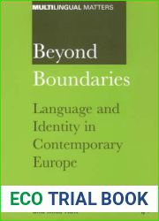 Beyond Boundaries: Language and Identity in Contemporary Europe