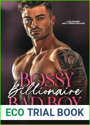 Bossy Billionaire Bad Boy: A Billionaire and a Virgin Romance (Ruthless Bad Boys Book 4)