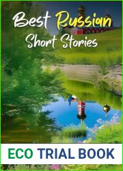 Best Russian Short Stories by Thomas Seltzer: Masterpieces of Russian Literature