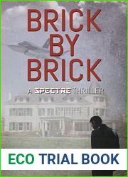 Brick by Brick (Spectre, #5)