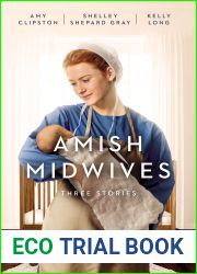 Amish Midwives: Three Stories