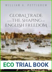 Global Trade and the Shaping of English Freedom