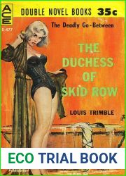 The Duchess of Skid Row