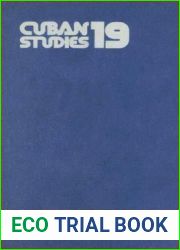 Cuban Studies 19 (Cuban Studies, 4)