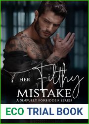 Her Filthy Mistake (Sinfully Forbidden #2)