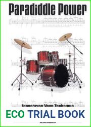 Paradiddle Power: Increasing Your Technique on the Drumset with Paradiddles