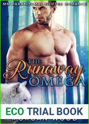 The Runaway Omega