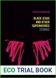 Black Jesus and Other Superheroes