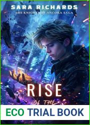Rise of the Phoenix: The Knights of Ancora Saga (Book 1) (City of Gods)