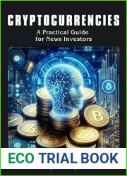 CRYPTOCURRENCIES: A Practical Guide for New Investors