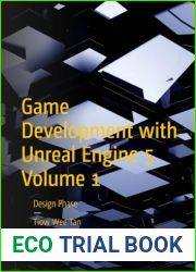 Game Development with Unreal Engine 5 Volume 1: Design Phase