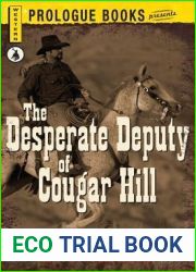 The Desperate Deputy of Cougar Hill