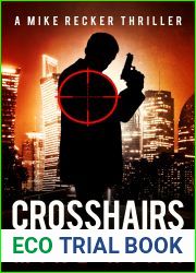 Crosshairs (The Silencer Series Book 22)