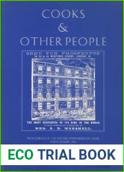 Cooks and Other People: Proceedings of the Oxford Symposium on Food and Cookery, 1995 (Proceedings of the Oxford Symposium on Food and Cookery)