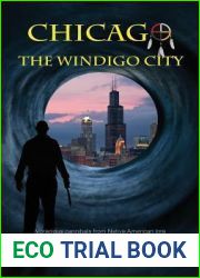 Chicago, The Windigo City (From the Files of the BSI)