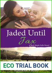 Jaded Until Jax (Red Maple Falls #10, Marshall Family #4)
