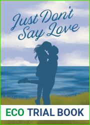 Just Don|t Say Love