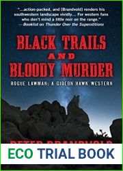 Black Trails and Bloody Murder: A Western Duo (Rogue Lawman: A Gideon Hawk Western)