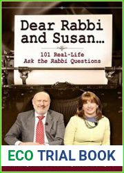 Dear Rabbi and Susan…: 101 Real-Life Ask the Rabbi Questions