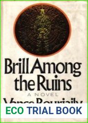 Brill Among the Ruins