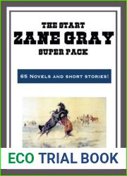 The Zane Grey Super Pack