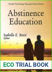 Abstinence Education (Health Psychology Research Focus)
