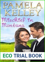 Mischief in Montana (Montana Sweet Western Romance #3)